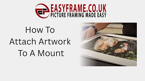 How To.. Attach Art To A Mount